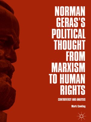 cover image of Norman Geras's Political Thought from Marxism to Human Rights